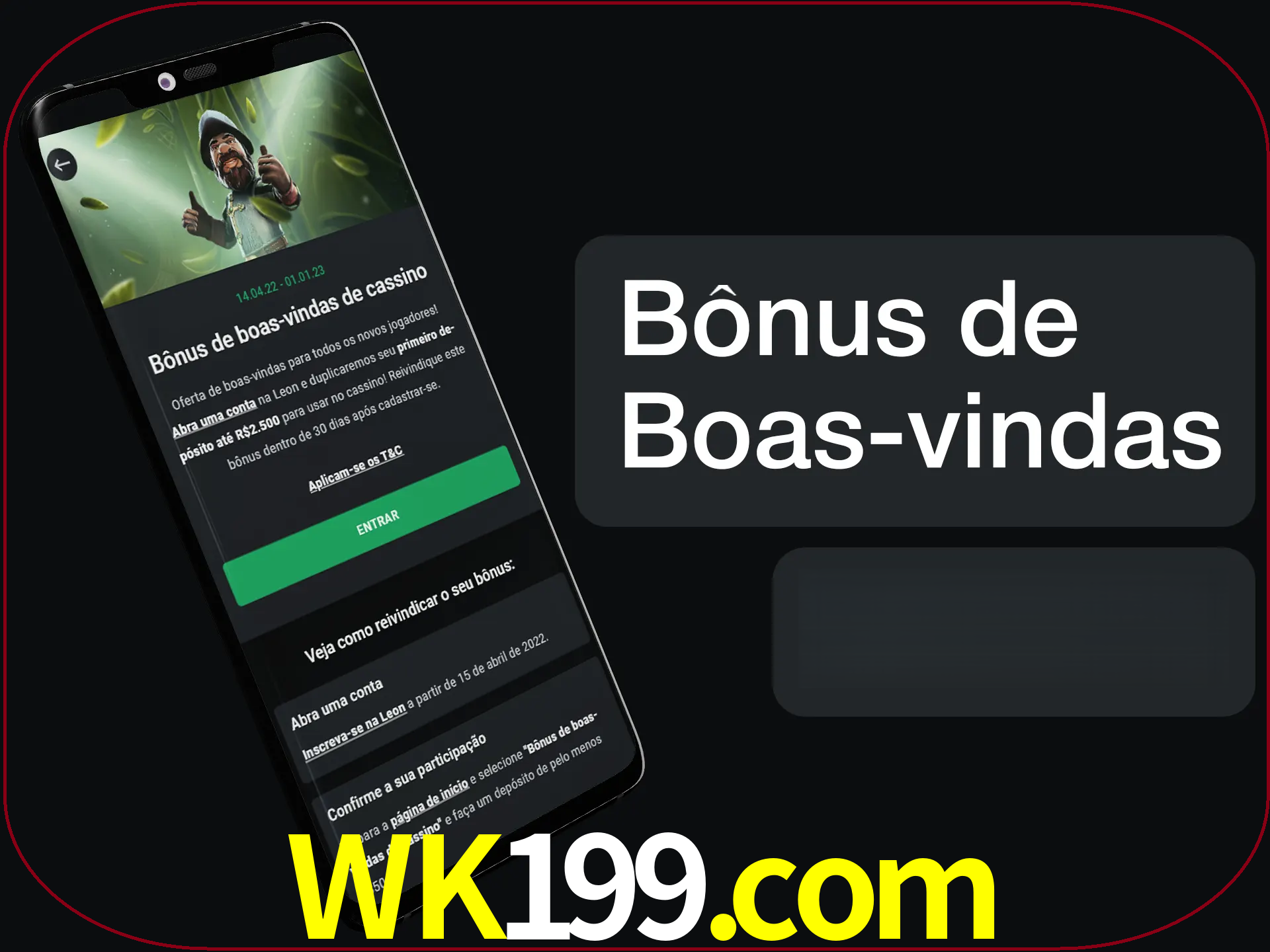 Não se esqueça de usar o bônus de boas-vindas.